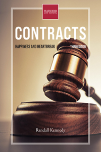 Contracts, Third Edition: Happiness and Heartbreak