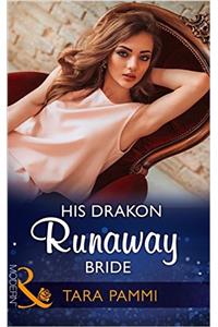 His Drakon Runaway Bride