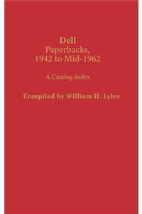 Dell Paperbacks, 1942 to Mid-1962