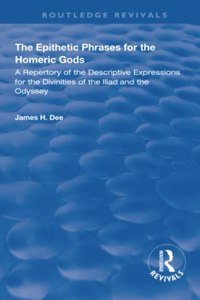 Epithetic Phrases for the Homeric Gods