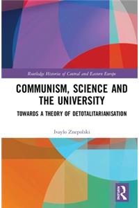 Communism, Science and the University