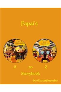 Papai's A to Z Storybook