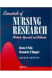 Essentials of Nursing Research: Methods, Appraisal and Utilization