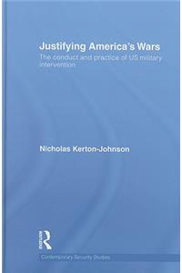 Justifying America's Wars