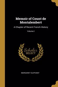 Memoir of Count de Montalembert