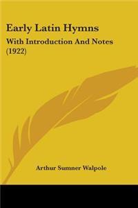 Early Latin Hymns