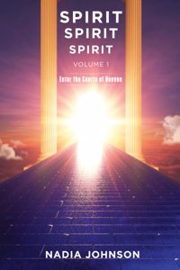 Spirit Spirit Spirit - Volume 1
