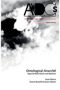 Anarchist Developments in Cultural Studies 2013.2