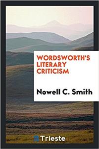 WORDSWORTH'S LITERARY CRITICISM