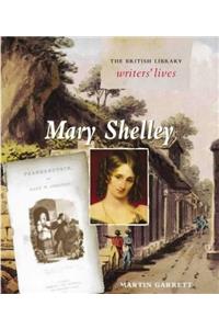 Mary Shelley (British Library Writers Lives)