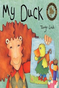 My Duck (Bloomsbury Paperbacks)