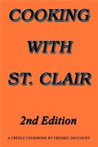 Cooking with St. Clair: Second Edition