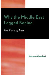 Why the Middle East Lagged Behind