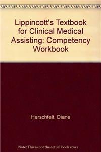 Lippincott's Textbook for Clinical Medical Assisting