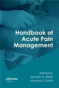 Handbook of Acute Pain Management