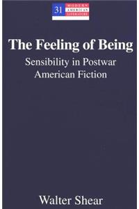 The Feeling of Being