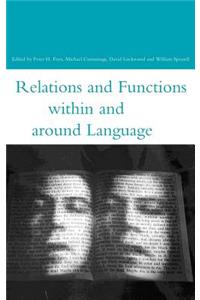 Relations and Functions Within and Around Language