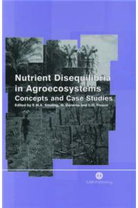 Nutrient Disequilibria in Agro Ecosystems