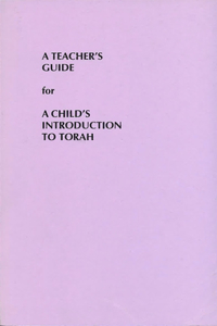 Child's Introduction to Torah-Teacher's Guide