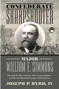 Confederate Sharpshooter Major William E. Simmons