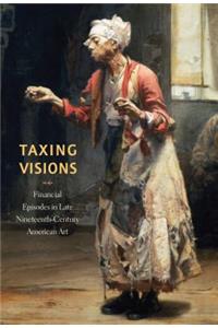 Taxing Visions