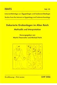 Dekorierte Grabanlagen im Alten Reich