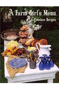 A Farm Girl's Menu