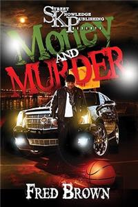 Money and Murder