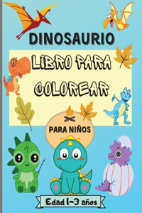Libro para colorear de dinosaurios para niños de 1 a 3 años