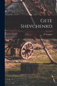 Gete Shevchenko