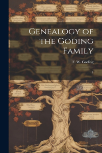 Genealogy of the Goding Family