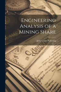 Engineering Analysis of a Mining Share