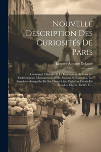 Nouvelle Description Des Curiosités De Paris