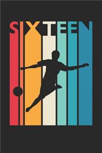 Soccer Notebook for 16 Year Old Boys and Girls - Vintage Soccer Journal - 16th Birthday Gift for Soccer Player Diary