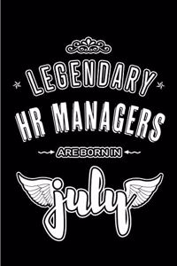 Legendary HR Managers are born in July