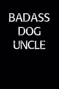 Badass Dog Uncle