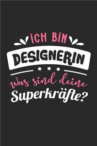 Ich Bin Designerin Was Sind Deine Superkräfte?