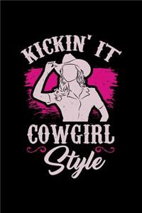 Kickin It Cowgirl Style