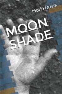 Moon Shade