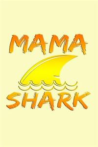 Mama Shark