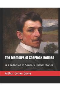 The Memoirs of Sherlock Holmes