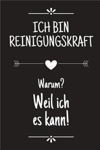 Ich bin Reinigungskraft
