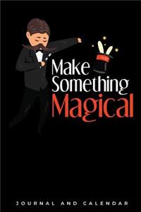 Make Something Magical