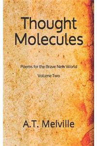 Thought Molecules: Poems for the Brave New World