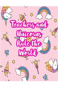 Teachers and Unicorns Rule the World