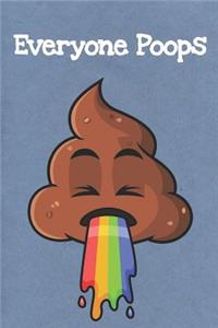 Everyone Poops