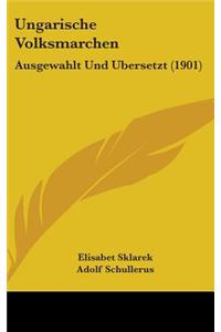 Ungarische Volksmarchen