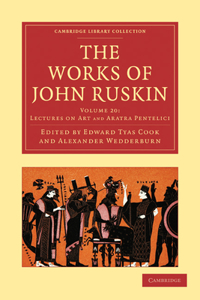 The Works of John Ruskin