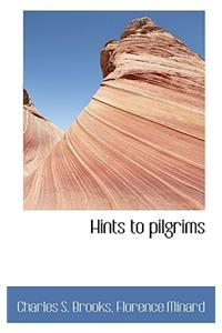 Hints to Pilgrims