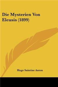 Mysterien Von Eleusis (1899)